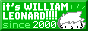 it's WILLIAM LEONARD!!!! since 2000